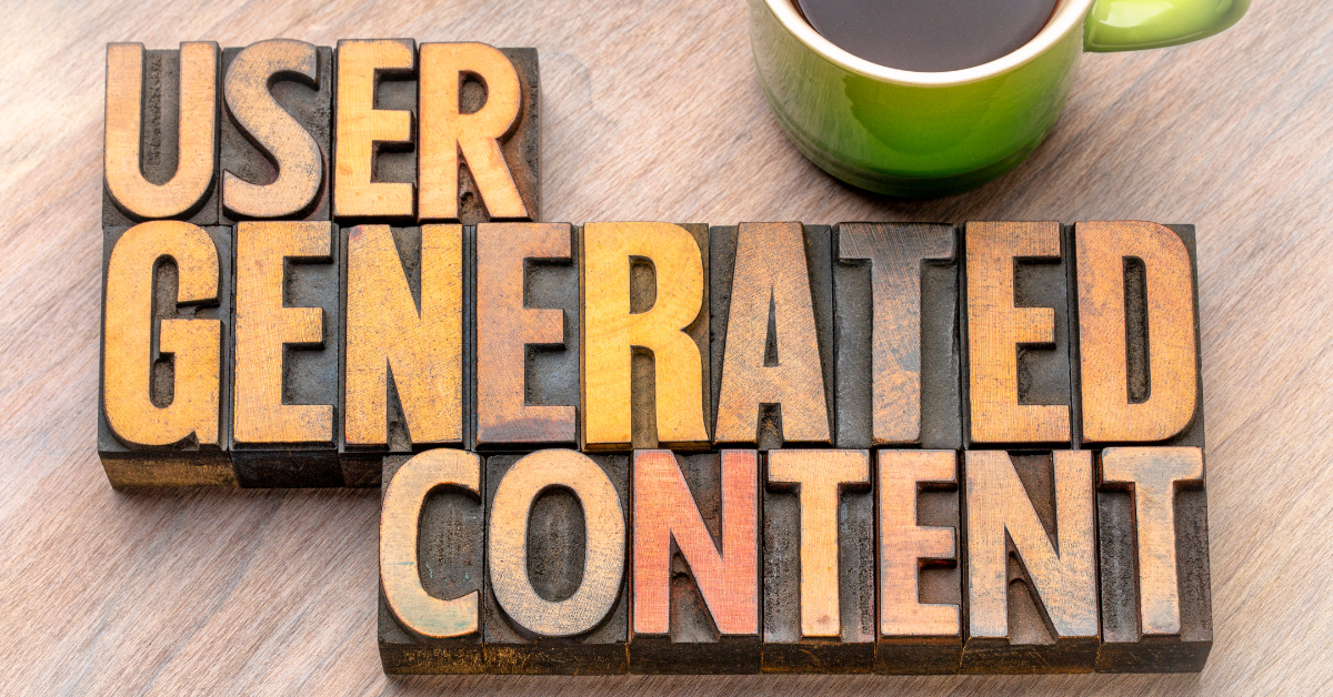 User-Generated Content: A Guide for Businesses and Marketers